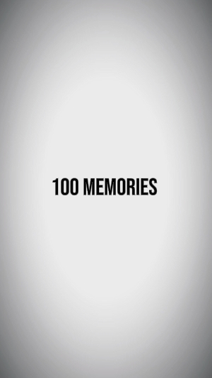 100 memories 