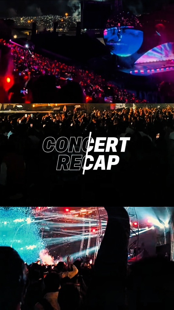 CONCERT RECAP 