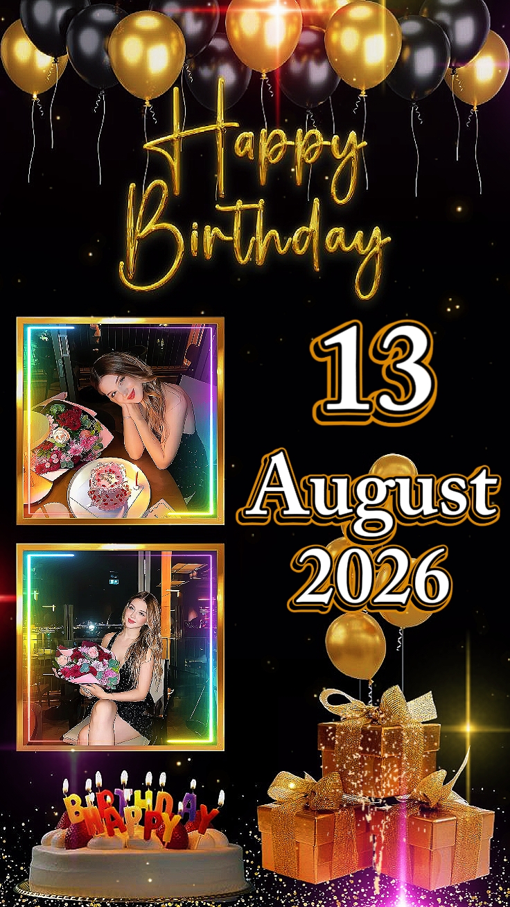 Birthday 13 August 
