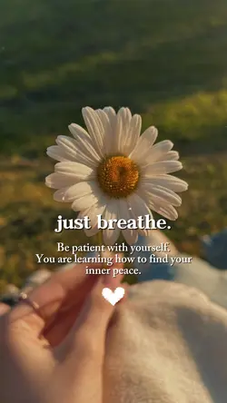Just Breathe.