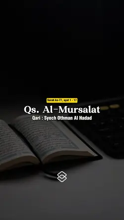 Qs Al-Mursalat 1-17