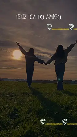 DIA DO AMIGO
