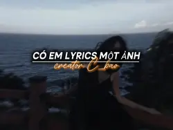 CÓ EM LYRICS 1 PIC