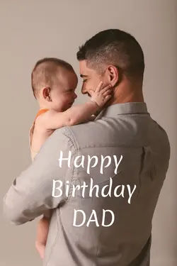 Happy Birthday dad