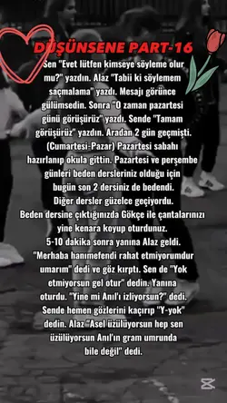 DÜŞÜNSENE PART-16