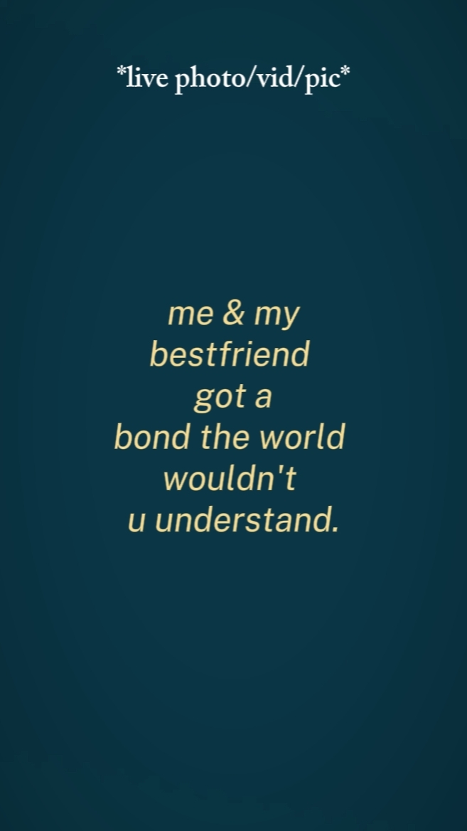 me &my bestfriend 
