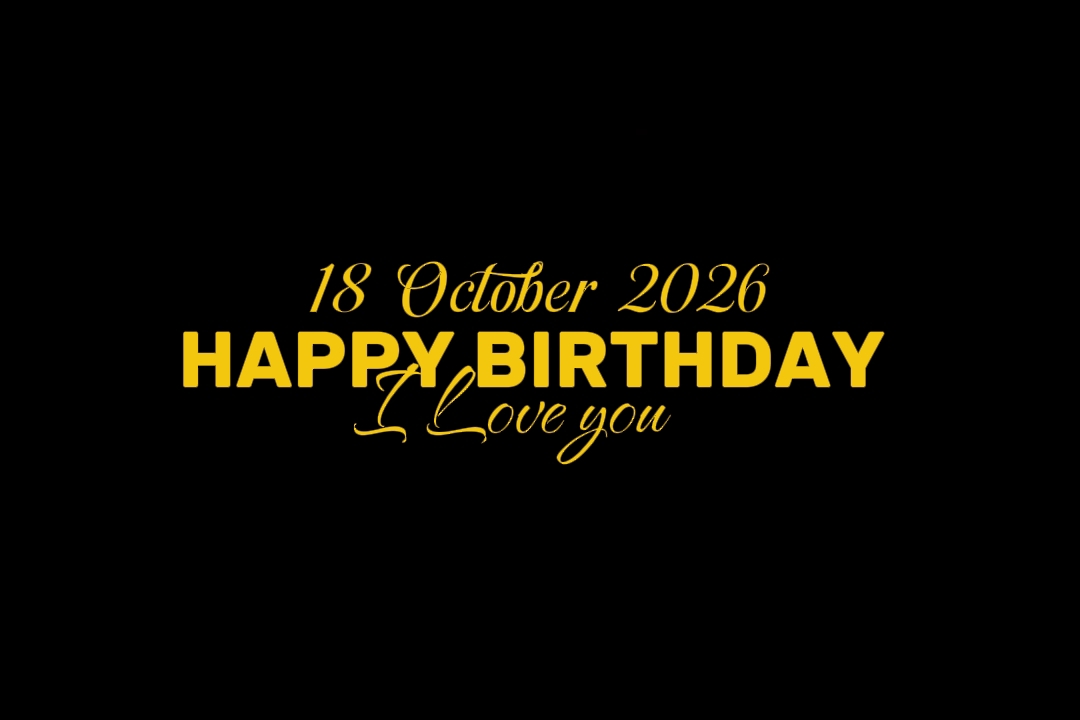 BIRTHDAY 18 OCTOBER 