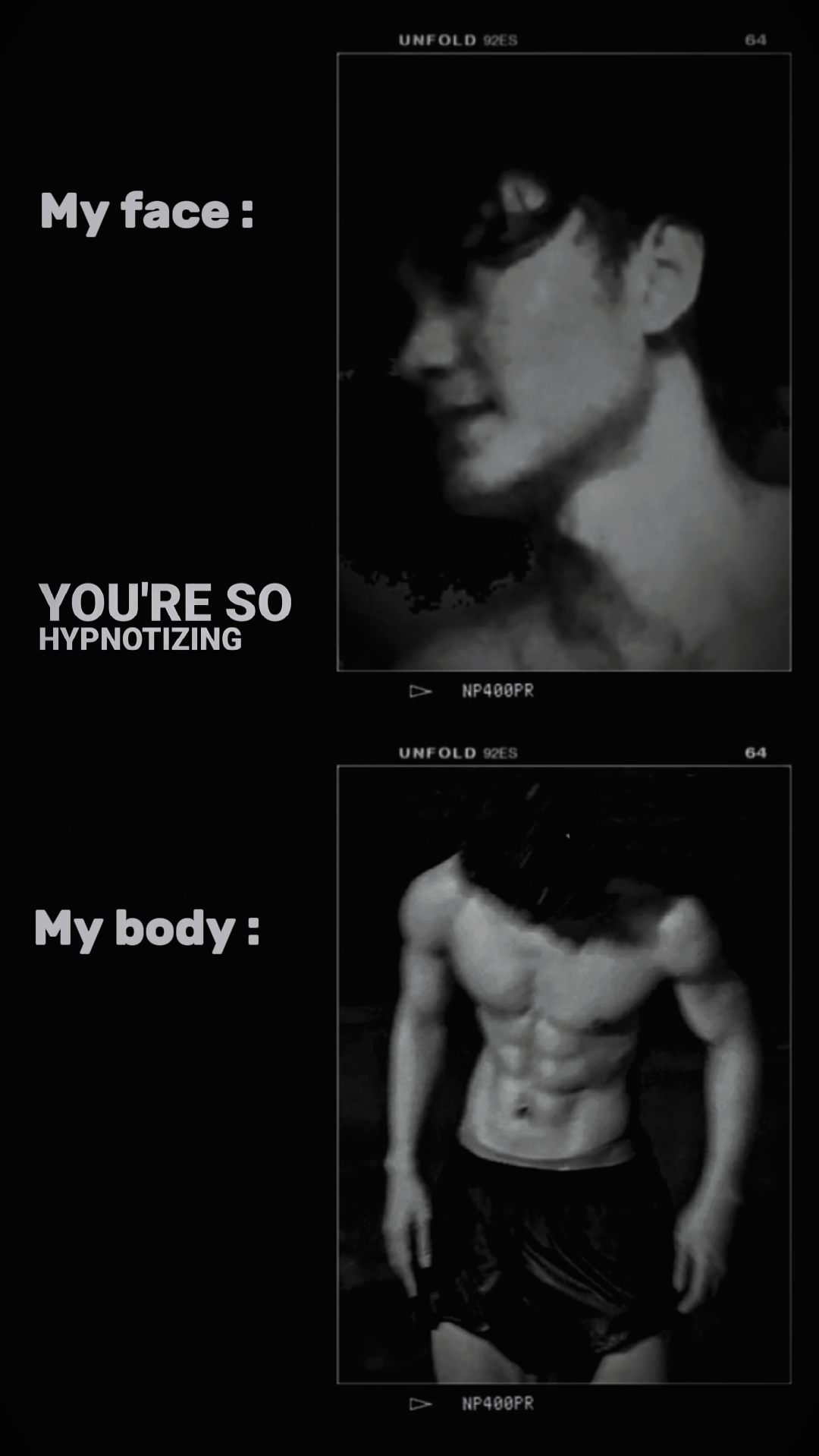 my face, my body