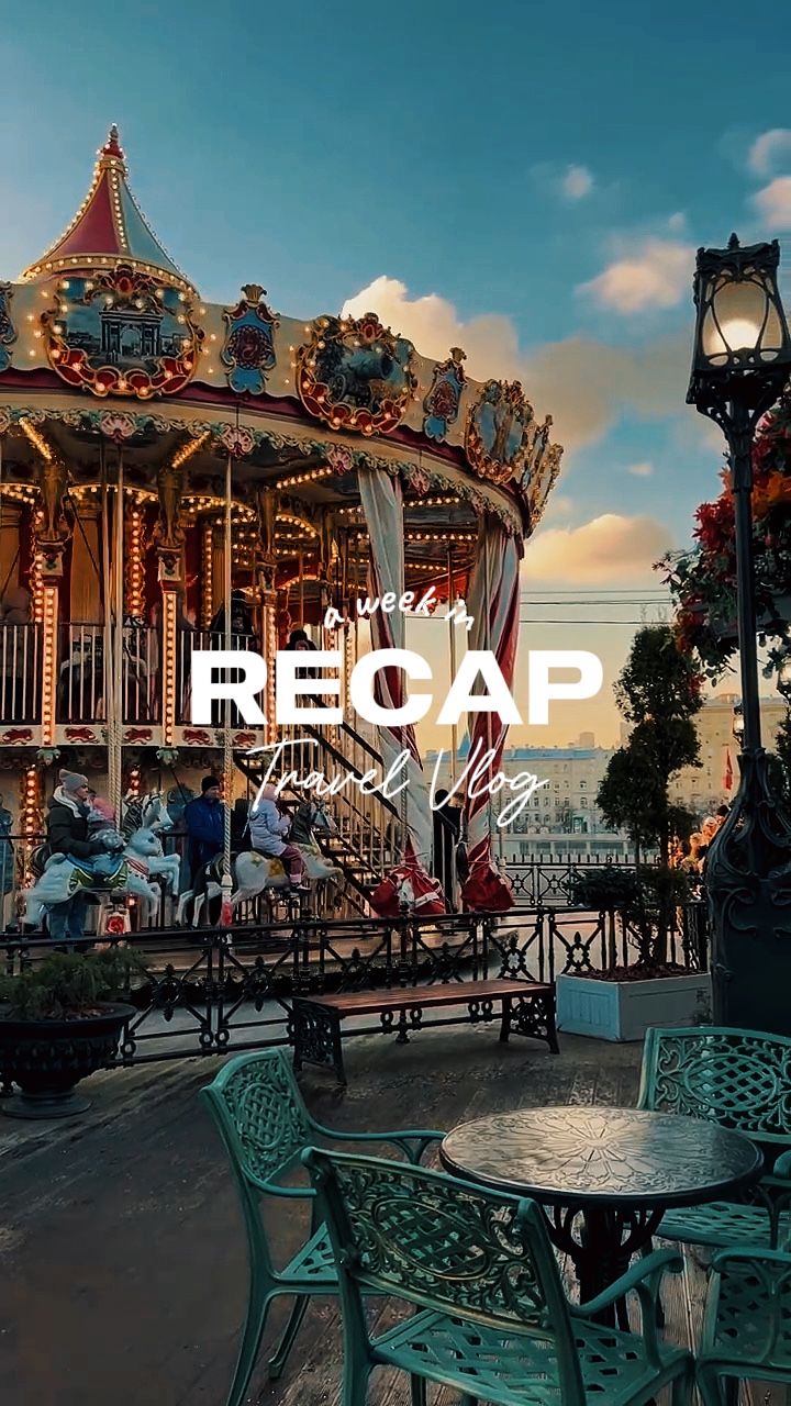 Travel Recap Vlog