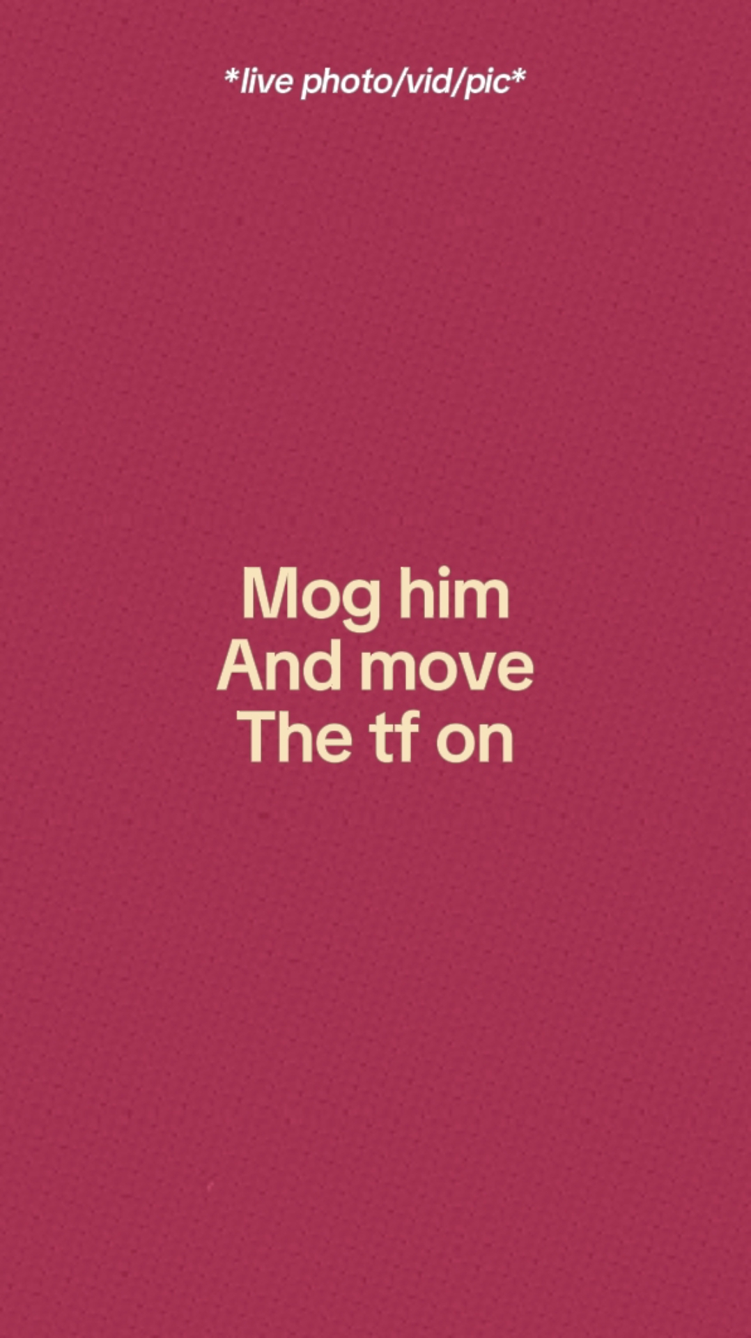 Mog Him. 