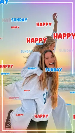 HAPPY SUNDAY