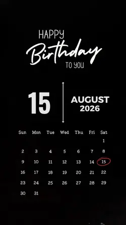 BIRTHDAY 15 AUGUST
