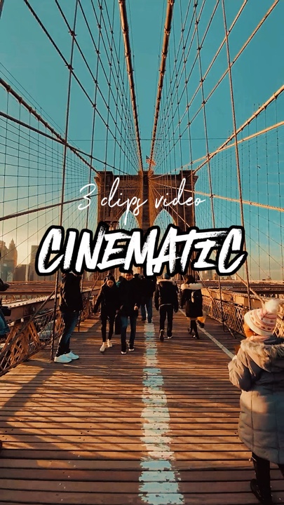 3 Clips Cinematic