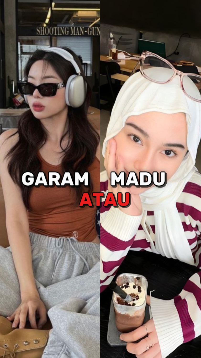 GARAM ATAU MADU