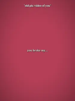 you broke my heart 
