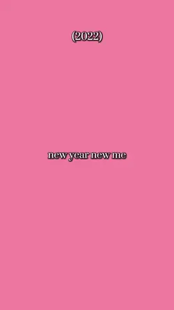 NEW YEAR NEW ME