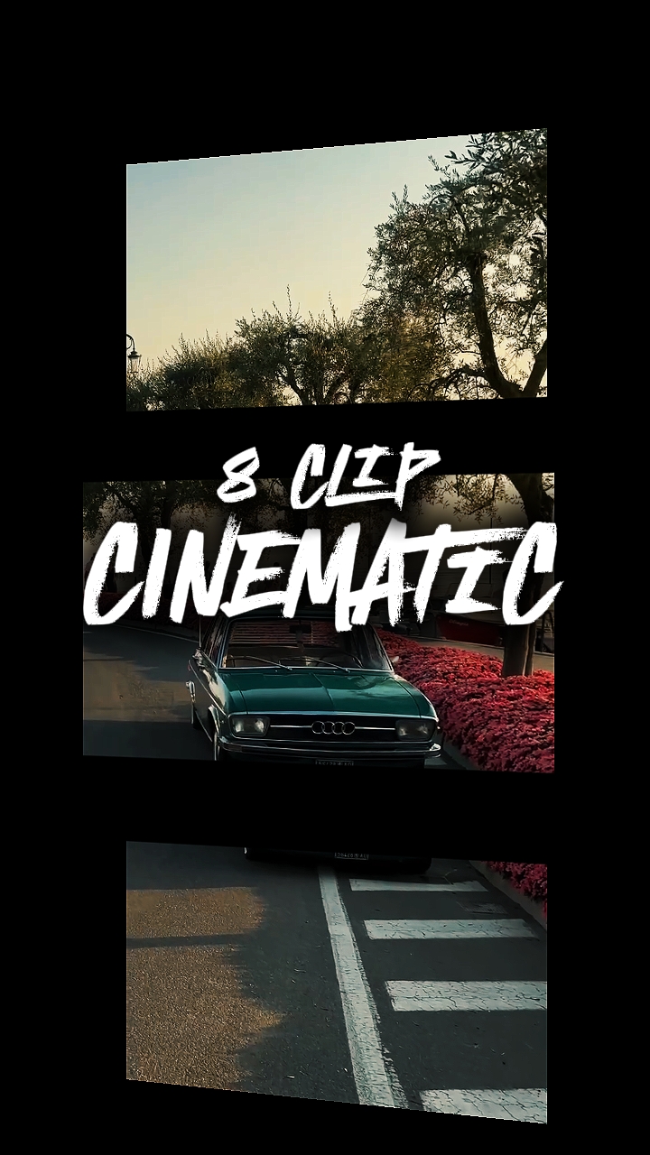 8 clip cinematic 