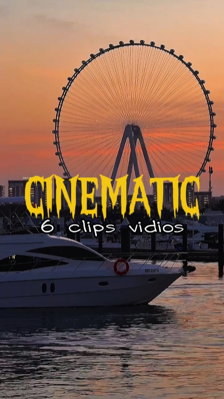 6 CLIPS CINEMÁTICOS