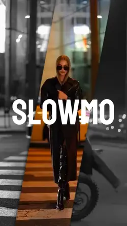 Slowmo do it