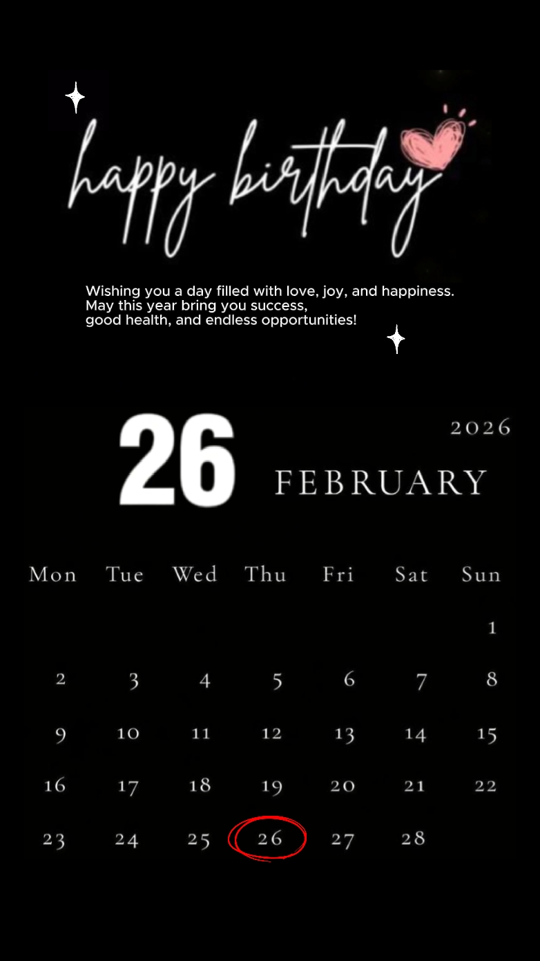 birthday 26 February