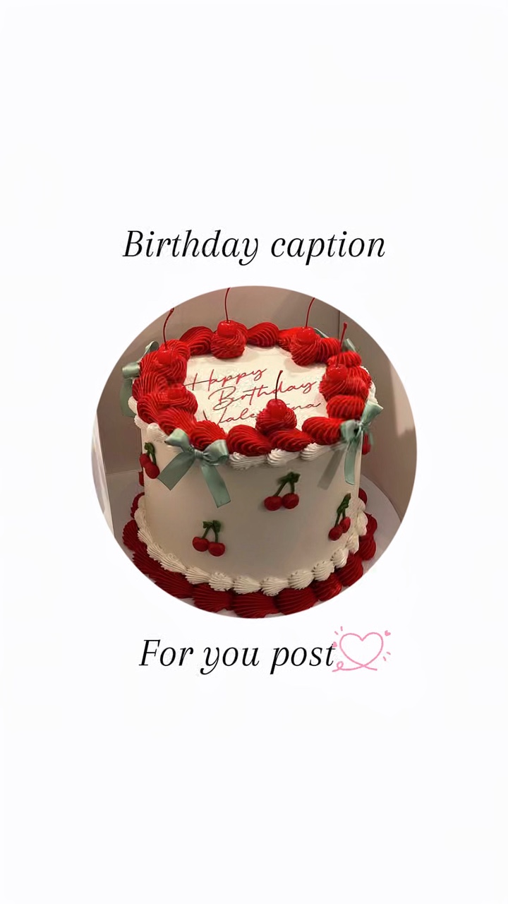 Birthday caption