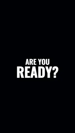 are you ready