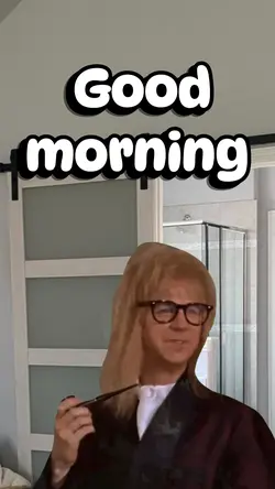 Good morning darling