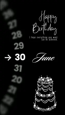 HBD 30 JUNE 2026