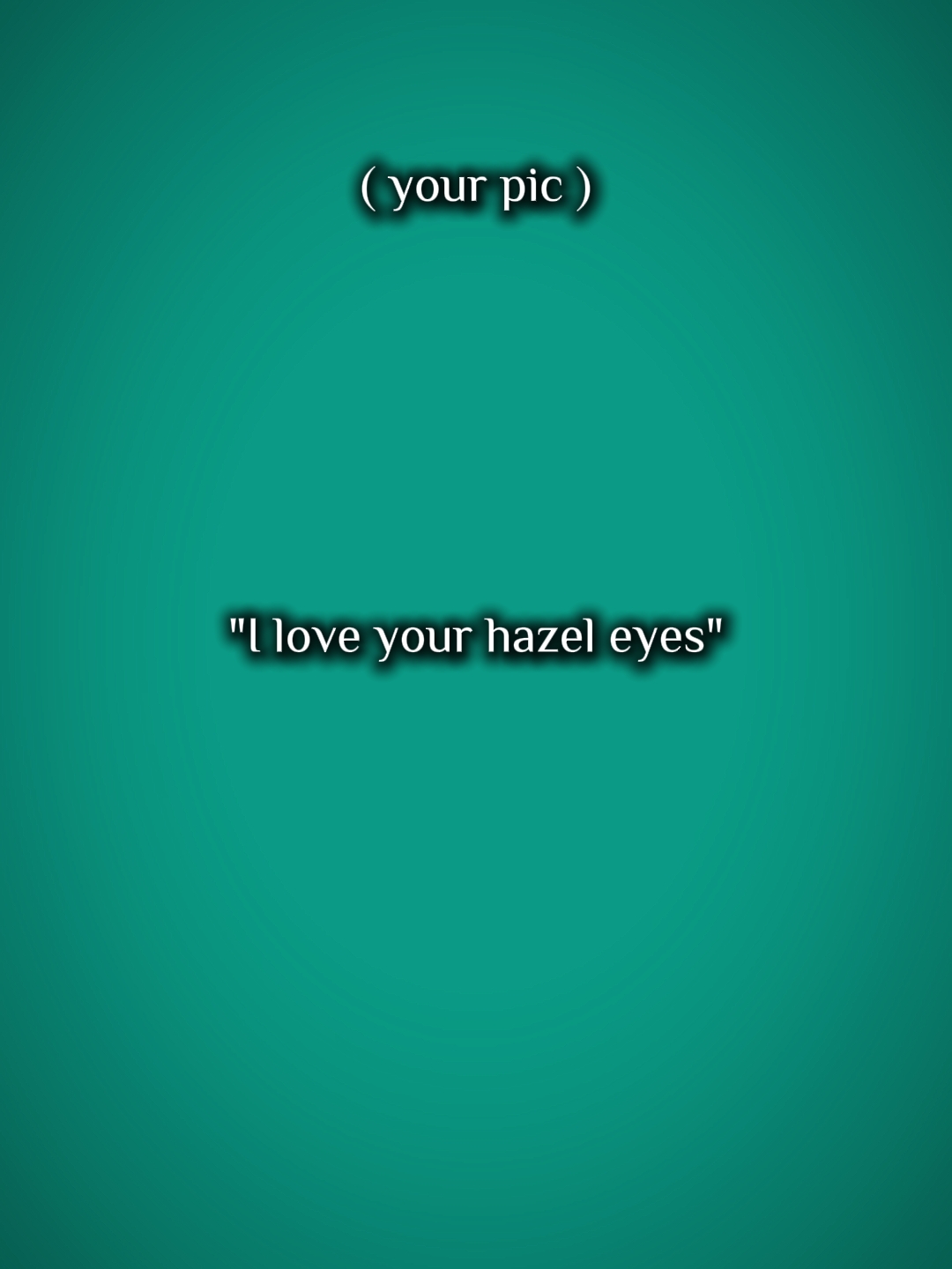 hazel eyes