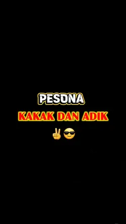pesona kaka dan adik