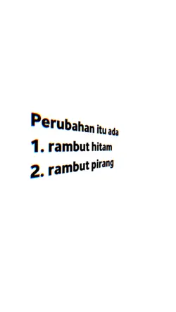 Perubahan Itu Ada 