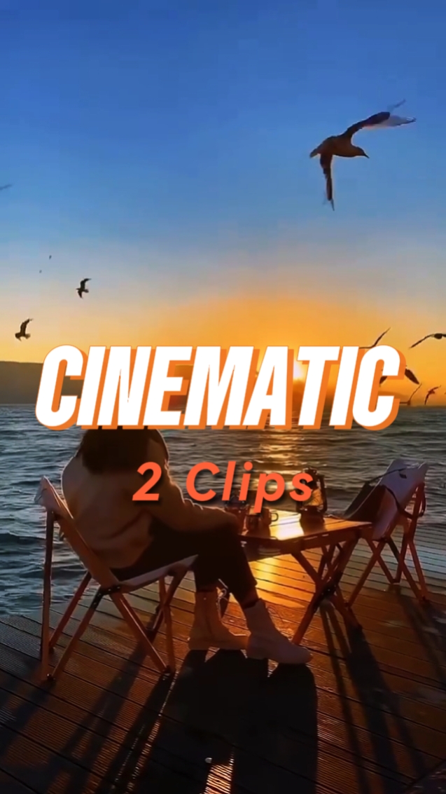 Cinematic 2 Clips