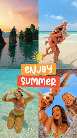 enjoy summer