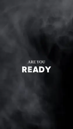 ARE YOU READY 