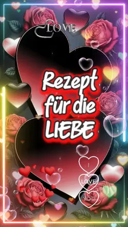Rezept für die LIEBE