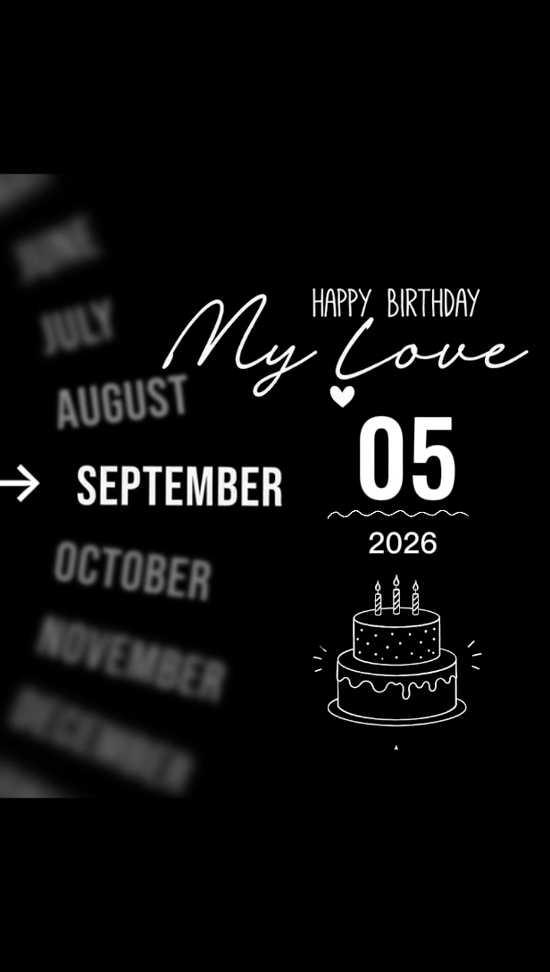 Hbd my Love 05 SEPT