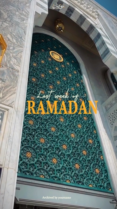 Dernière semaine du Ramadan