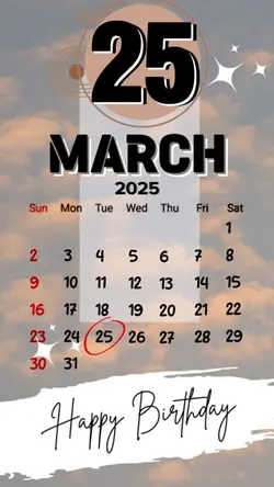 HBD 25 MARCH 2025
