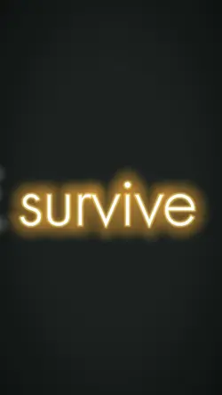 Survive survive