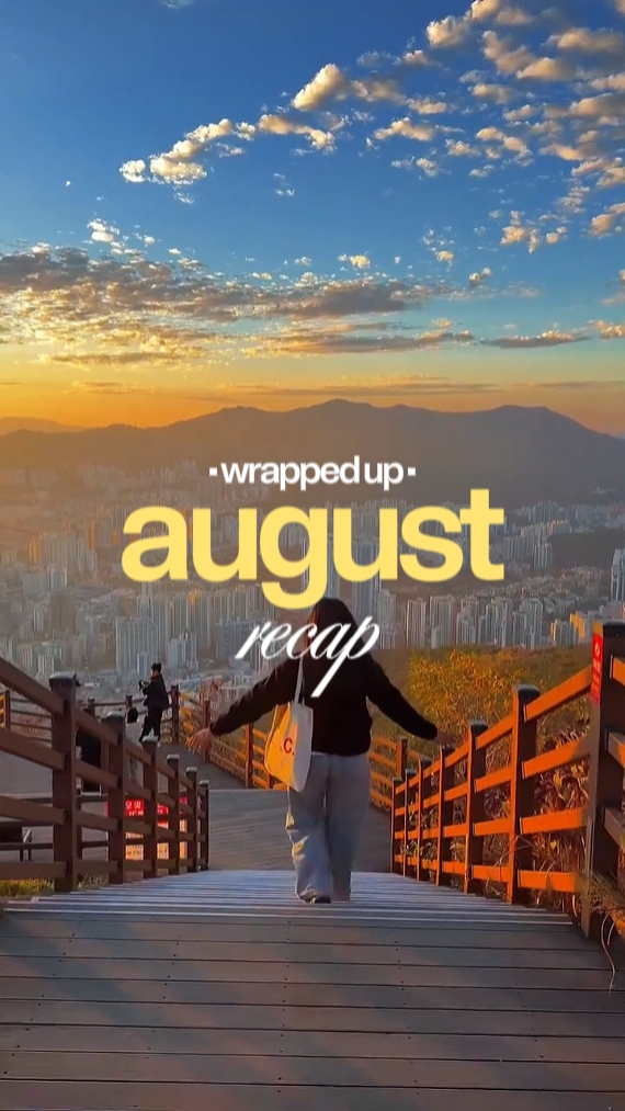August recap