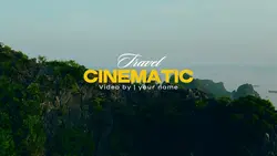 TRAVEL CINEMATIC