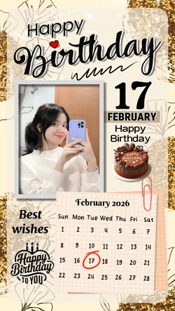 17 FEBRUARY HBD 2026