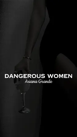 Dangerous Women 