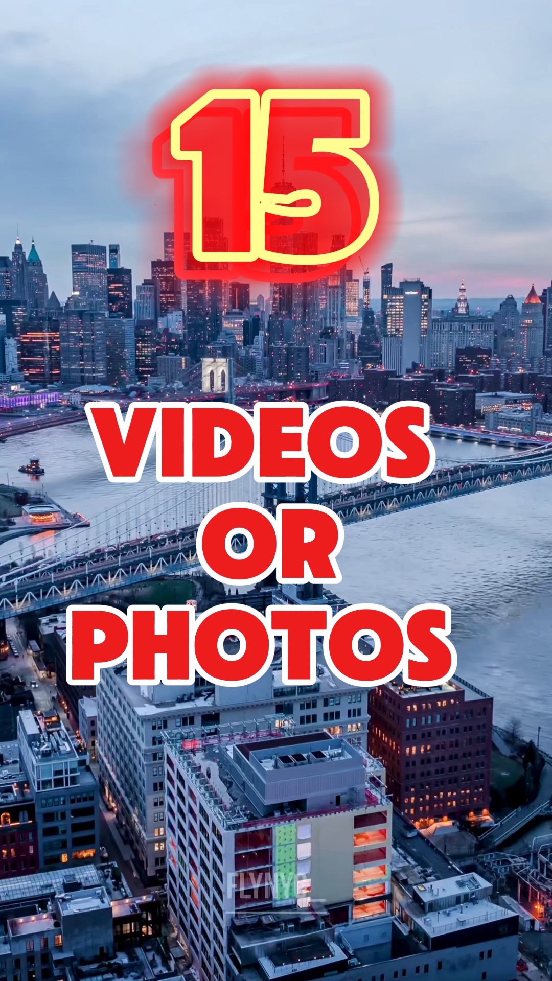 15 vidéos ou photos 