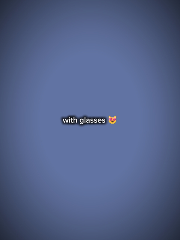 with glasses 