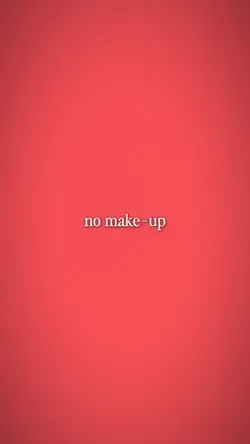 no make up