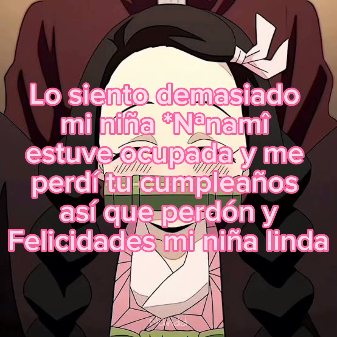Para mi niña Nanami
