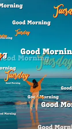 Good Morning Tuesday