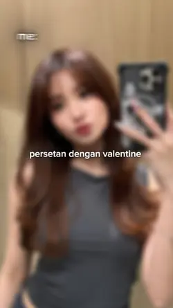 persetan valentine 