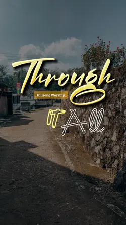 Through It All
